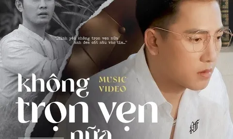 Bài Hit “Không trọn vẹn nữa” của ca sĩ Châu Khải Phong gây ấn tượng mạnh với vị trí Top 1 BHX ZingChart